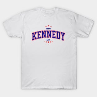 Kennedy 2024, in my Kennedy era T-Shirt